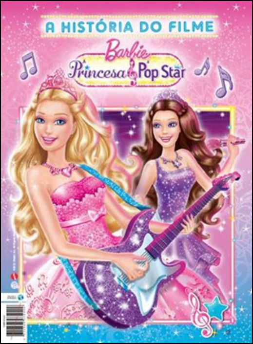 Barbie A Princesa e a Pop Star - Livro A História do Filme