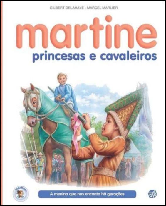 Martine, Princesas e Cavaleiros