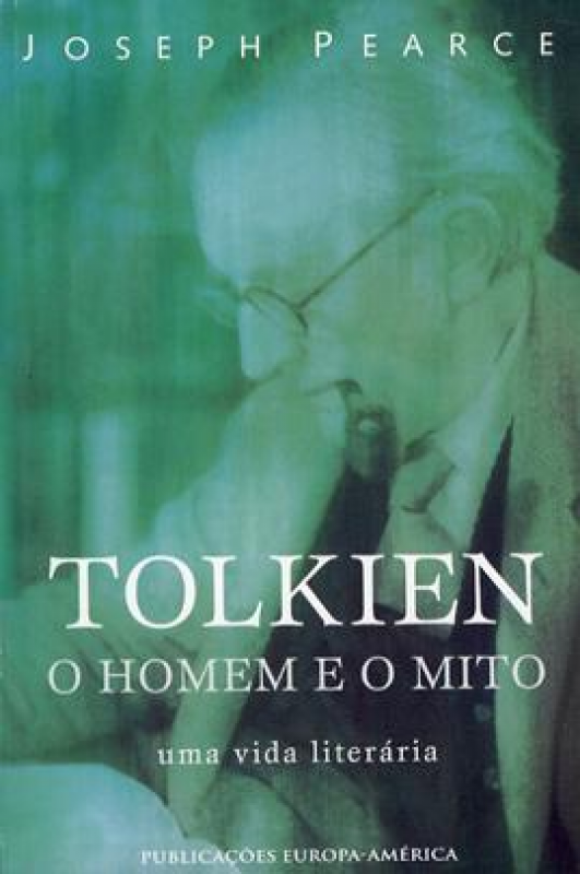 Tolkien - O Homem e o Mito