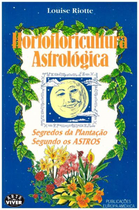 Hortofloricultura Astrológica