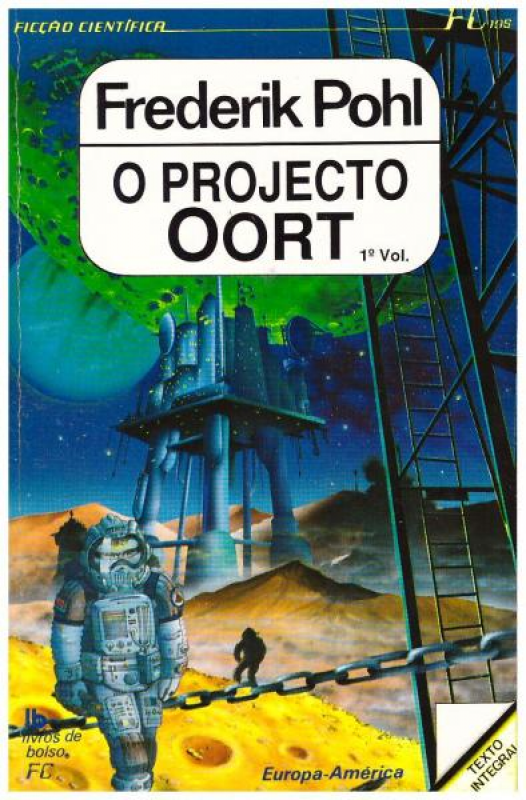O Projecto Oort - Vol. I