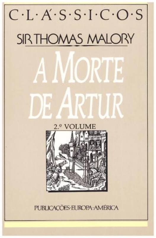 A Morte de Artur - Vol. II