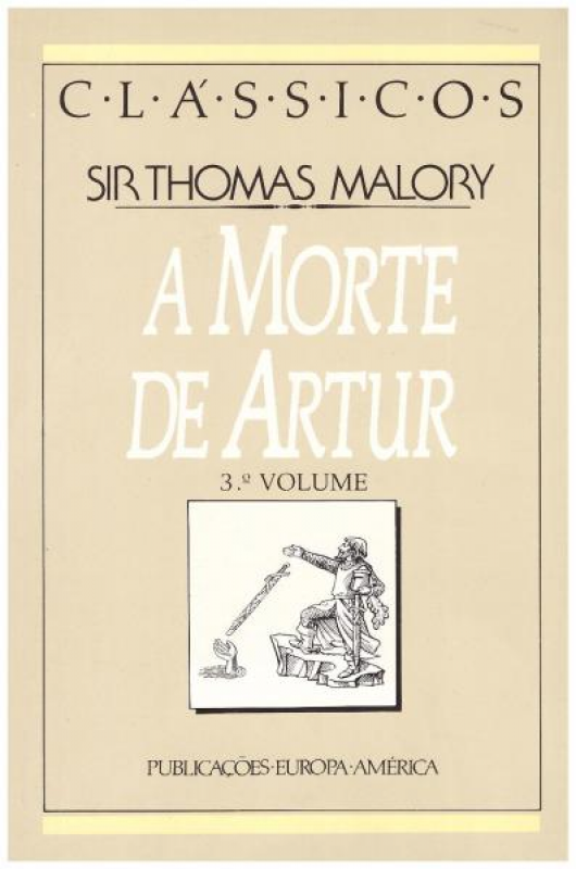 A Morte de Artur  - Vol. III