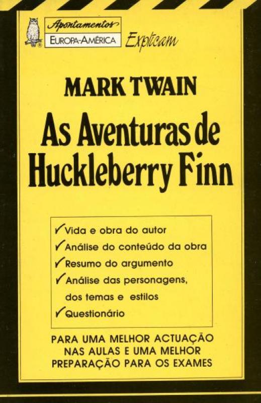 As Aventuras de Huckleberry Finn - Mark Twain