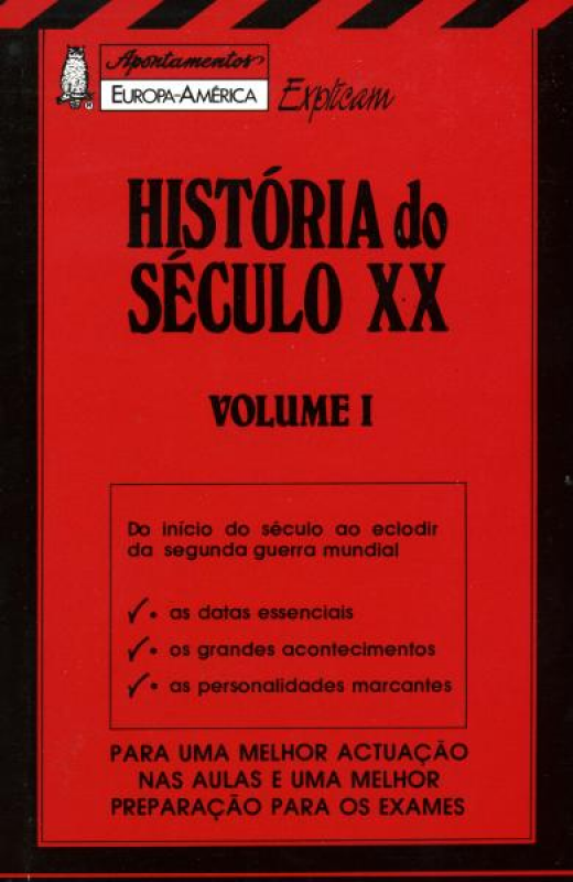 História do Século XX - Vol. I
