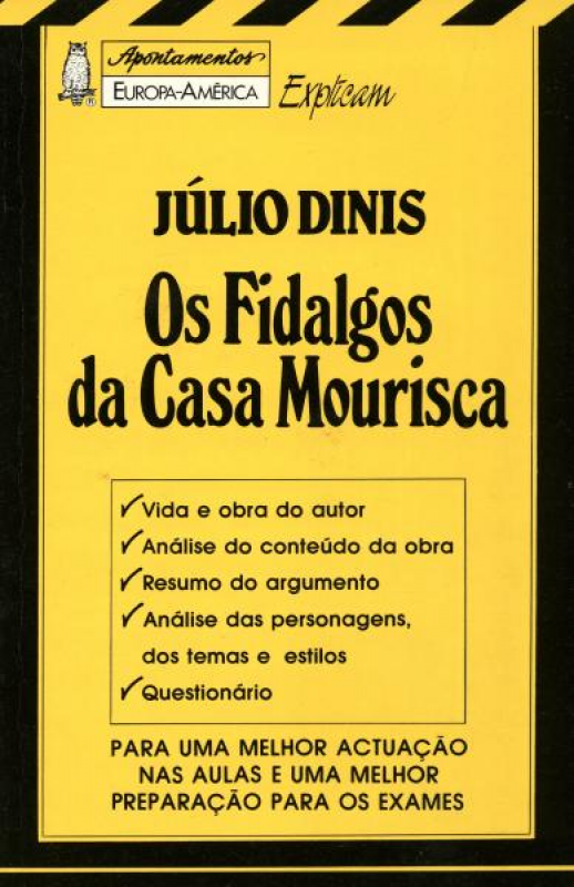 Os Fidalgos da Casa Mourisca - Júlio Dinis