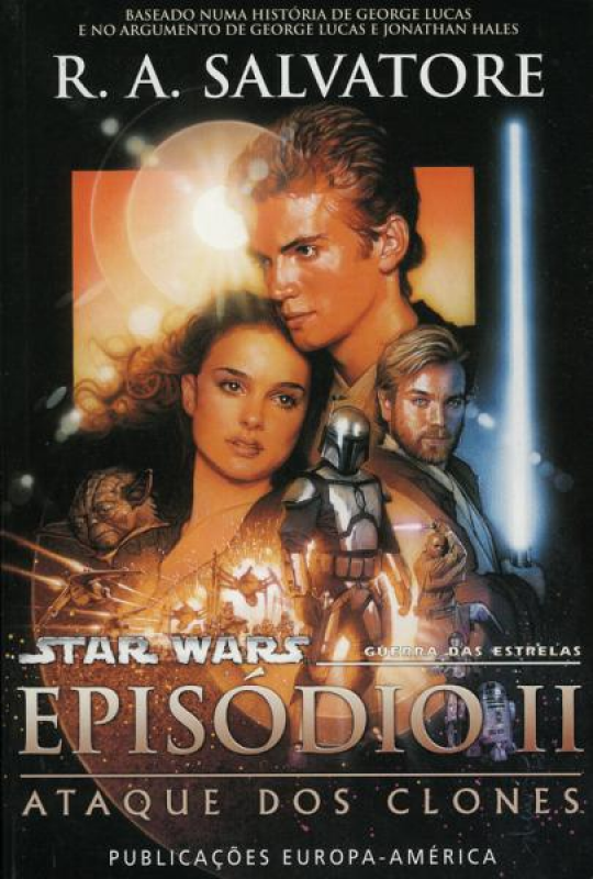 Star Wars - Ataque dos Clones Episódio II - Guerra das Estrelas