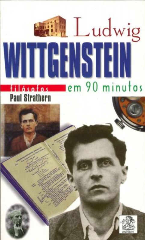 Ludwig Wittgenstein Em 90 Minutos