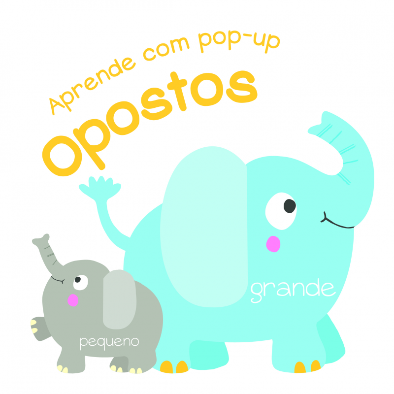 Opostos - Aprende Com Pop-Up
