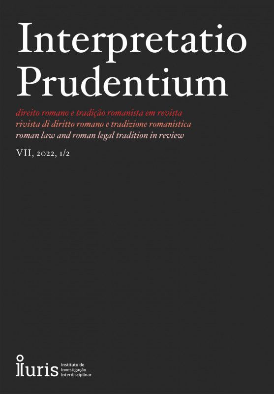 Interpretatio Prudentium Ano VII N.º 1/2 - Direito Romano e Tradição Romanista em Revista
