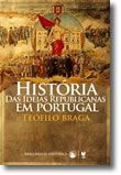 História das Ideias Republicanas em Portugal