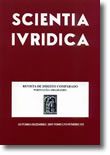 Scientia Ivridica - Revista de Direito Comparado Português e Brasileiro | Outubro-Dezembro 2007 Tomo LVI Número 312