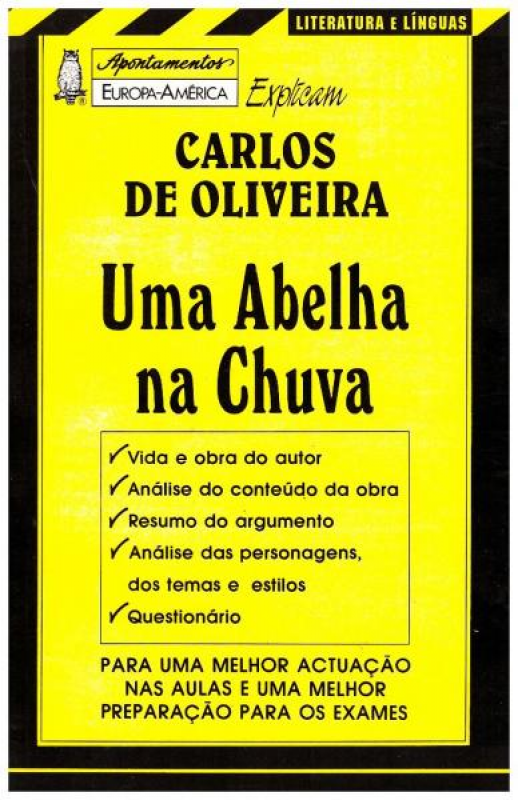 Uma Abelha Na Chuva - Carlos de Oliveira