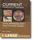 Current Diagnosis & Treatment in Otolaryngology - Head and Neck Surgery