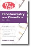 Biochemistry and Genetics: PreTest