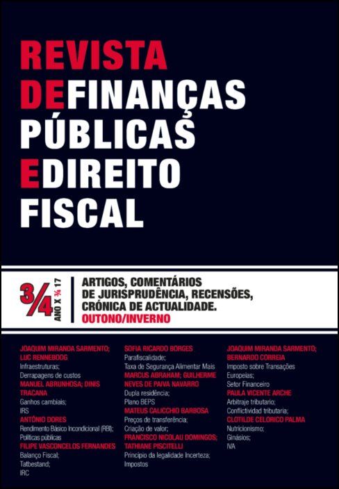 Revista de Finanças Públicas e Direito Fiscal - Ano X - Número 3/4 - Outono/Inverno