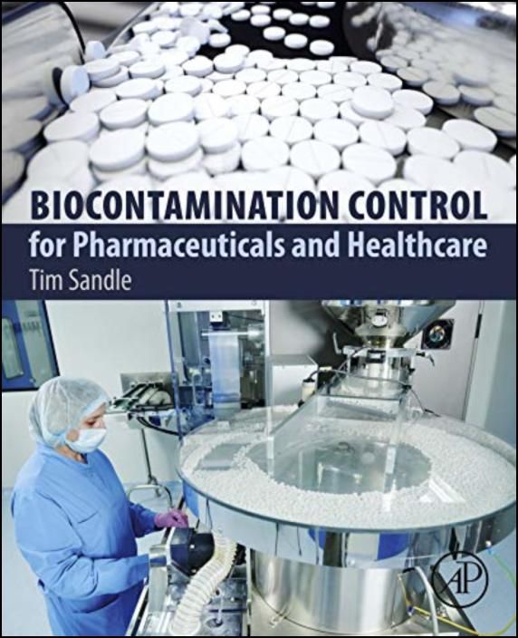 Biocontamination Control for Pharmaceuticals and Healthcare