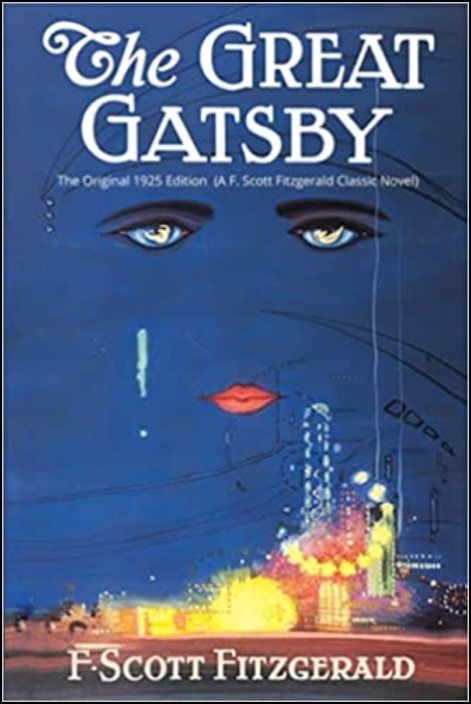 The Great Gatsby: The Original 1925 Edition