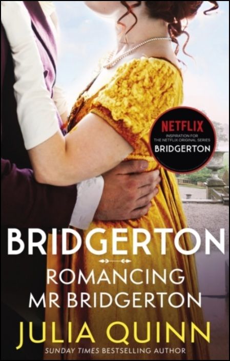 Bridgertons Book 4 - Romancing Mr Bridgerton 