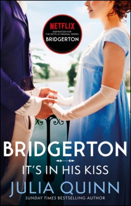 Bridgertons Book 7 - It's In His Kiss