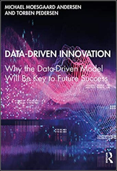 Data-Driven Innovation: Why the Data-Driven Model Will Be Key to Future Success