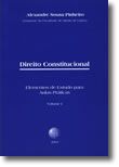 Direito Constitucional - Elementos de Estudo para Aulas Práticas - Volume I