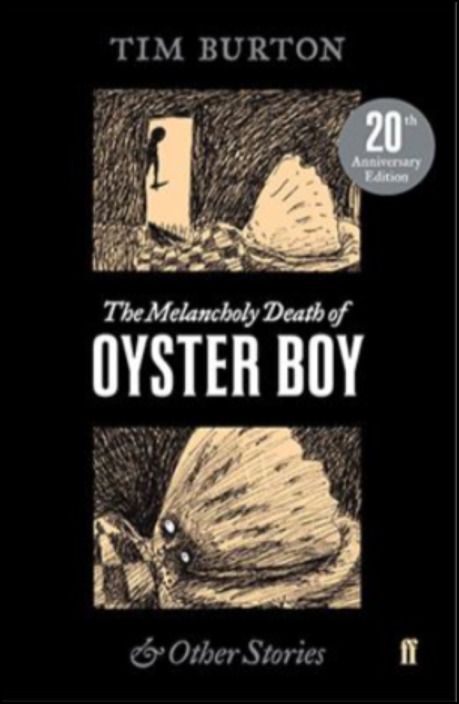 The Melancholy Death of Oyster Boy (20th Anniversary Edition)