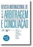 Revista Internacional de Arbitragem e Conciliação Vol. VI - 2013