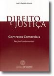 Direito e Justiça - Contratos Comerciais - Noções Fundamentais