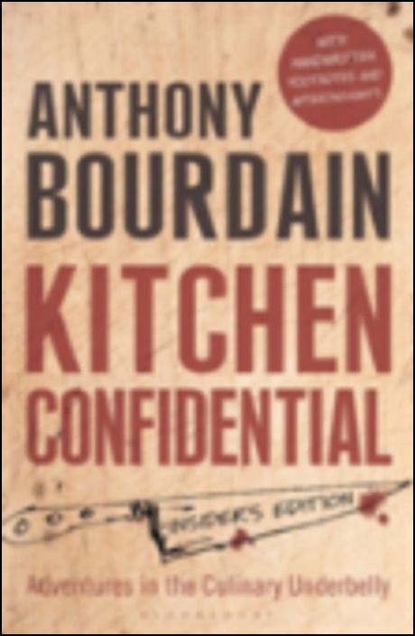 Kitchen Confidential. Insider's Edition