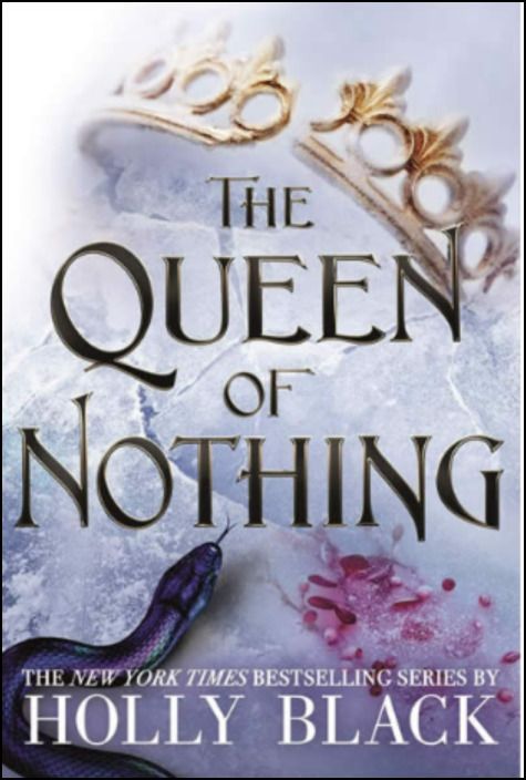 The Queen of Nothing (The Folk of the Air)