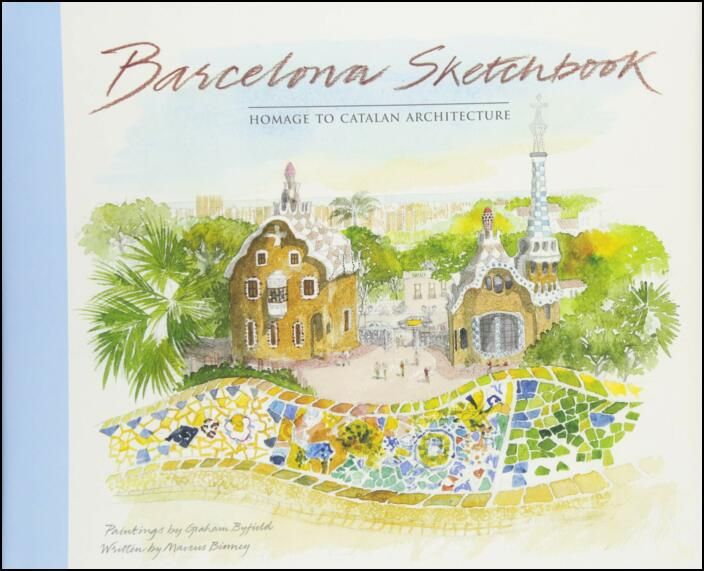 Barcelona Sketchbook: Homage to Catalan Architecture