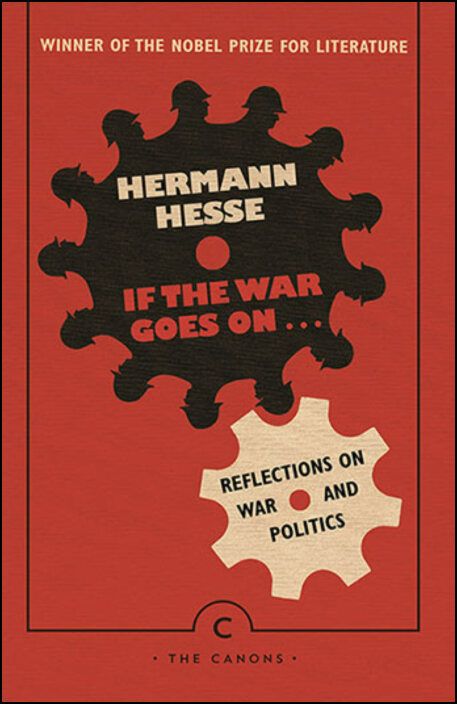 If the War Goes On - Reflections on War and Politics
