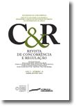 Revista de concorrência e regulação - Ano V . n.º 18 - Abr/Jun 2014