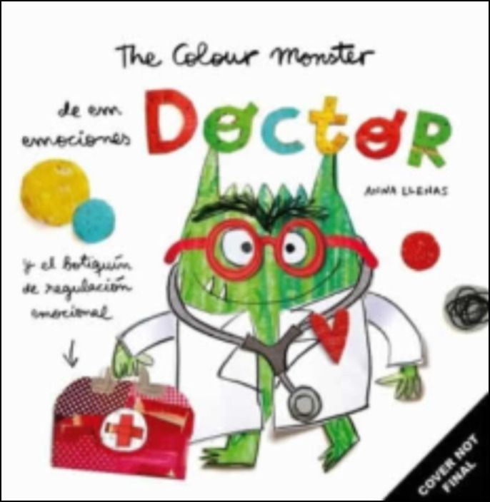 Feelings Doctor and the Emotions Toolkit (Colour Monster)