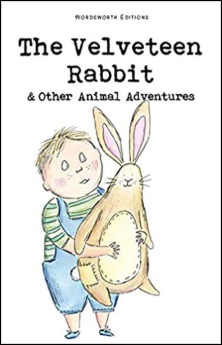 The Velveteen Rabbit & Other Stories