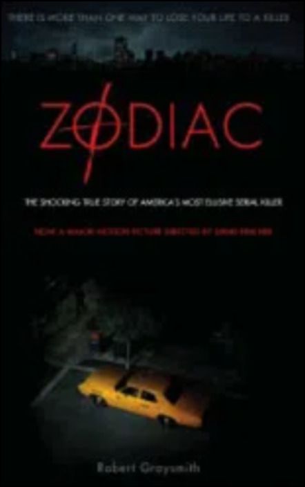 Zodiac: The Shocking True Story of America´s Most Elusive Serial Killer