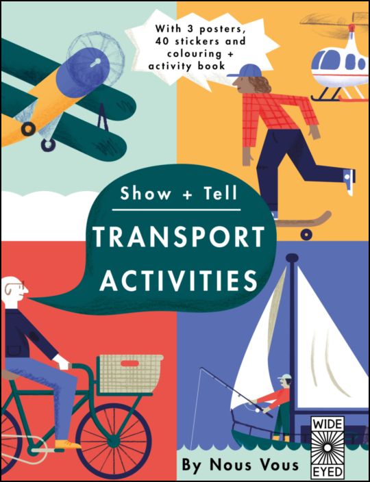 Show + Tell: Transport Activities