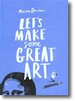 Let's make some great art