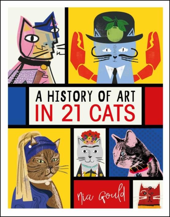 A History of Art in 21 Cats: Creative cats to discover and draw