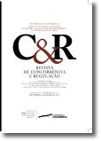 Revista de concorrência e regulação - Anos V-VI . n.º 20-21 - Jul/2014 a Mar/2015
