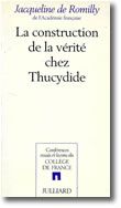 La Construction de la vérité chez Thucydide