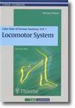 Color Atlas of Human Anatomy Volume 1 - Locomotor System
