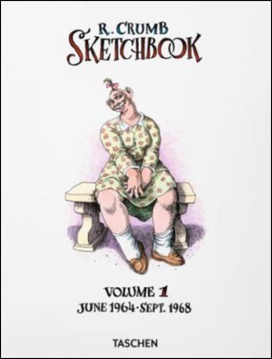 Crumb Sketchbooks 1964-1968