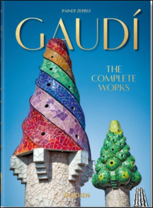 Gaudí The Complete Works