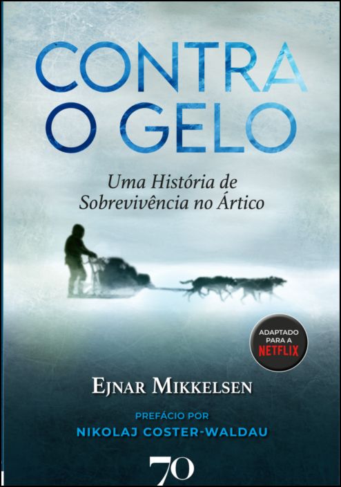 Contra o Gelo (Edição Brasileira)