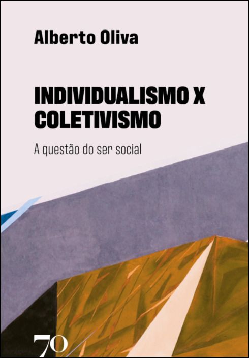 Individualismo X Coletivismo