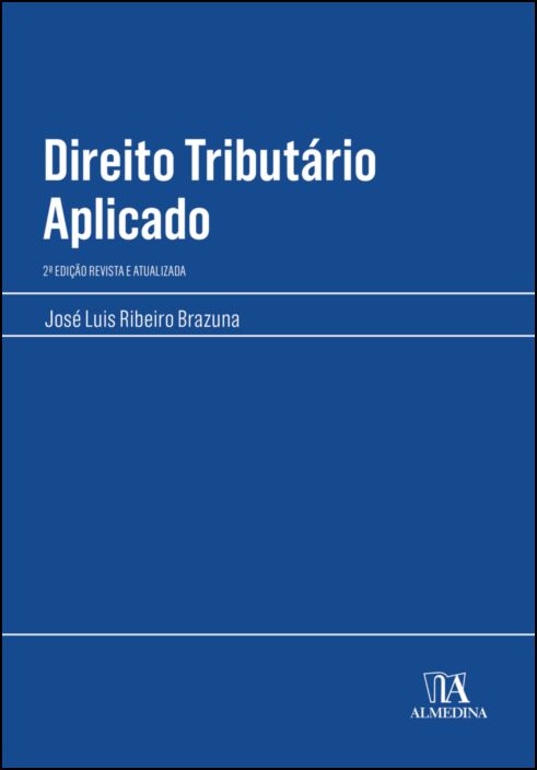 Direito Tributário Aplicado - 2ª Edição Revista e Atualizada