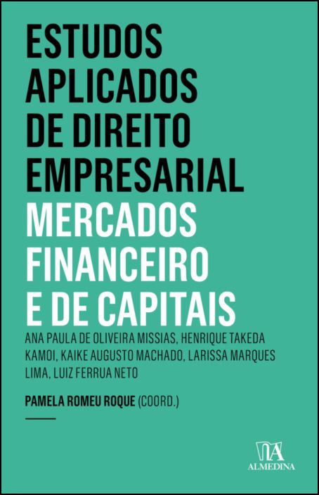 Estudos Aplicados de Direito Empresarial - Mercado Financeiro e de Capitais - 7ª Edição