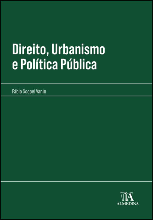 Direito, Urbanismo e Política Pública